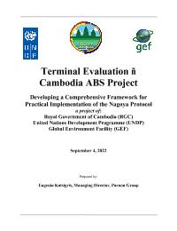 Terminal Evaluation: Cambodia Developing a Comprehensive Framework for Practical Implementation of the Nagoya Protocol (ABS) project 