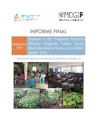 Evaluación final programa conjunto modelo integrado infancia, nutrición y seguridad alimentaria (ISAN)