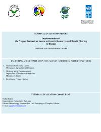 Terminal Evaluation: Implementing the Nagoya Protocol on Access to Genetic Resources and Benefit Sharing in Bhutan