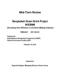 GREEN Brick Project (Improving Kiln Efficiency in Brick Making Industry) Mid-Term Evaluation